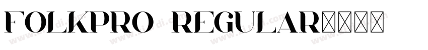 FolkPro Regular字体转换